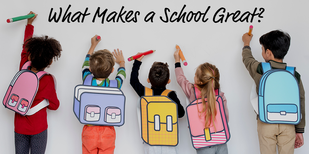 what-makes-a-school-great